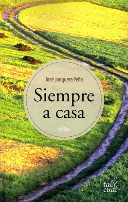 SIEMPRE A CASA