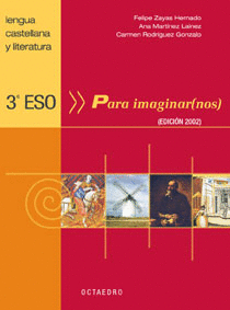 ESO 3 - LENGUA - PARA IMAGINAR(NOS)