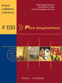 ESO 4 - LENGUA - PARA IMAGINAR(NOS)
