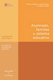 ALUMNADO, FAMILIAS Y SISTEMA EDUCATIVO