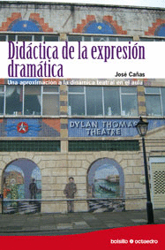DID�CTICA DE LA EXPRESI�N DRAM�TICA