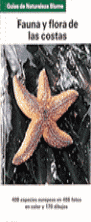 GU�A NATURALEZA. FAUNA Y FLORA DE LAS COSTAS
