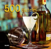 500 COCTELES RECETAS CONSEJOS PREPARACION