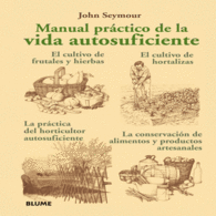 MANUAL PR�CTICO DE LA VIDA AUTOSUFICIENTE