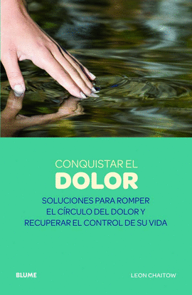CONQUISTAR EL DOLOR SOLUCIONES PARA