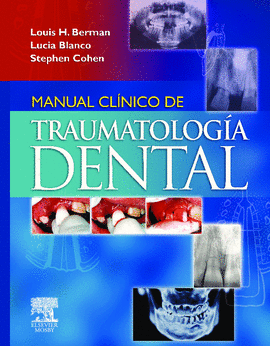 MANUAL CL�NICO DE TRAUMATOLOG�A DENTAL