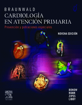 BRAUNWALD. CARDIOLOG�A EN ATENCI�N PRIMARIA