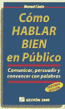 COMO HABLAR BIEN EN PUBLICO