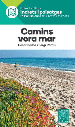 CAMINS VORA MAR. INDRETS I PAISATGES