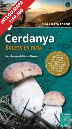 CERDANYA -BOLETS EN RUTA ALPINA