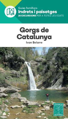 GORGS DE CATALUNYA. INDRETS I PAISATGES