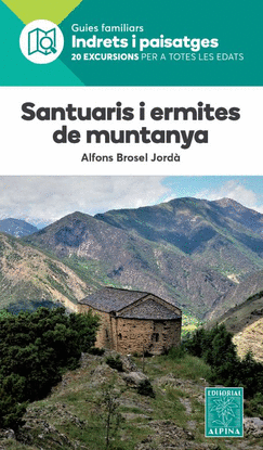 SANTUARIS I ERMITES DE MUNTANYA