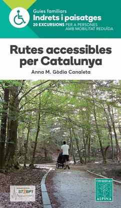 RUTES ACCESSIBLES PER CATALUNYA