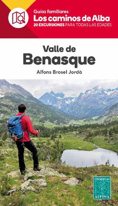 LOS CAMINOS DE ALBA VALLE DE BENASQUE