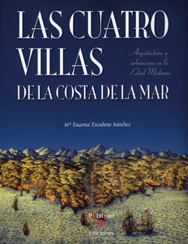 LAS CUATRO VILLAS DE LA COSTA DE LA MAR