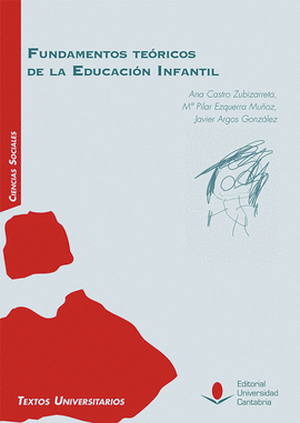 FUNDAMENTOS TE�RICOS DE LA EDUCACI�N INFANTIL