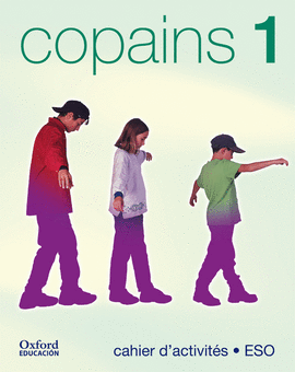 (02).COPAINS 1�.ESO CUADERNO -FRANCES-            ***FRA