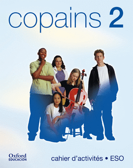 ANT/(02).COPAINS 2O.ESO CUADERNO FRANCES               *