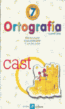 ORTOGRAFIA 7 EDUCACION PRIMARIA CUARTO CURSO