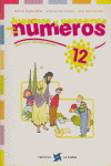 JUGAMOS Y PENMOS CON LOS NUMEROS 12