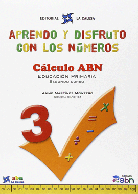 APRENDO Y DISFRUTO CON LOS NMEROS. CLCULO ABN 3