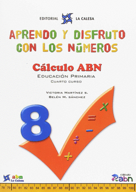 APRENDO Y DISFRUTO CON LOS NMEROS. CLCULO ABN 8