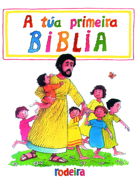 A TUA PRIMEIRA BIBLIA (G)