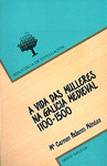 BD/12-A VIDA DAS MULLERES NA GALICIA MEDIEVAL (1100-500)