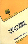 BD/18-MONXES E MOSTEIROS NA GALICIA MEDI EVAL