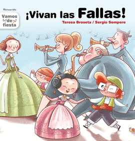 VIVAN LAS FALLAS!