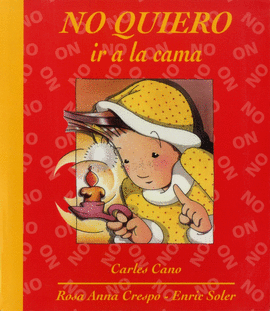 NO QUIERO IR A LA CAMA