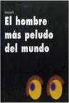 EL HOMBRE MAS PELUDO DEL MUNDO