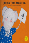 JUEGA CON MARIETA 4-A PARTIR 4 A�OS