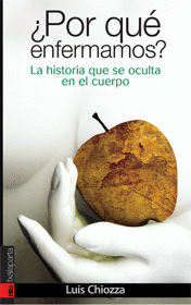 �POR QU� ENFERMAMOS?
