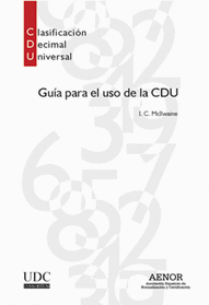 GUA PARA EL USO DE LA CLASIFICACIN DECIMAL UNIVERSAL (CDU)