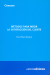 M�TODOS PARA MEDIR LA SATISFACCI�N DEL CLIENTE