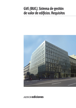 GVE (BUC). SISTEMA DE GESTI�N DE VALOR DE EDIFICIOS. REQUISITOS