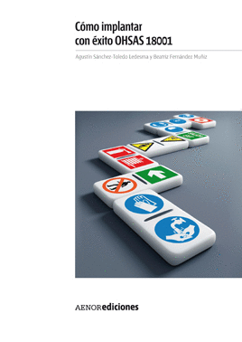 C�MO IMPLANTAR CON �XITO OHSAS 18001