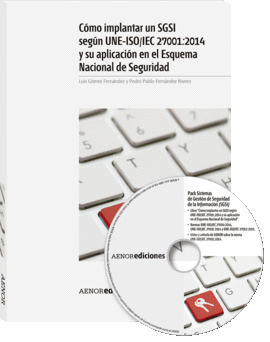 PACK SISTEMAS DE GESTI�N DE SEGURIDAD DE LA INFORMACI�N (SGSI)
