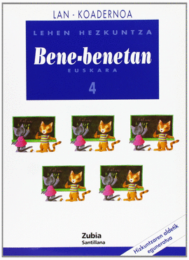 EUSKARA BENE-BENETAN 4 LEHEN HEZKUNTZA KOADERNOA