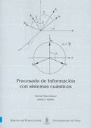 PROCESADO DE INFORMACIN CON SISTEMAS CUNTICOS