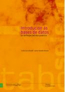 INTRODUCCI�N �S BASES DE DATOS. UN ENFOQUE TE�RICO-PR�CTICO