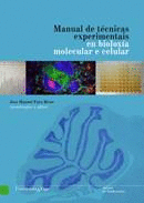 MANUAL DE T�CNICAS EXPERIMENTAIS EN BIOLOX�A MOLECULAR E CELULAR