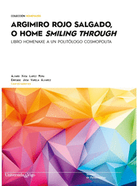 ARGIMIRO ROJO SALGADO, O HOME SMILING THROUGH