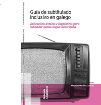 GUIA DE SUBTITULADO INCLUSIVO EN GALEGO