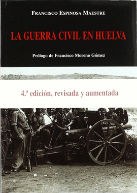 LA GUERRA CIVIL EN HUELVA