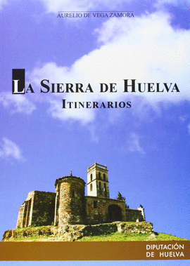 LA SIERRA DE HUELVA