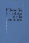 FILOSOFA Y CRTICA DE LA CULTURA