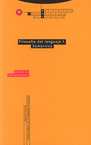 FILOSOF�A DEL LENGUAJE I. SEM�NTICA