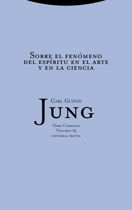 SOBRE EL FEN�MENO DEL ESP�RITU EN EL ARTE Y LA CIENCIA